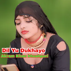 Dil Yu Dukhayo